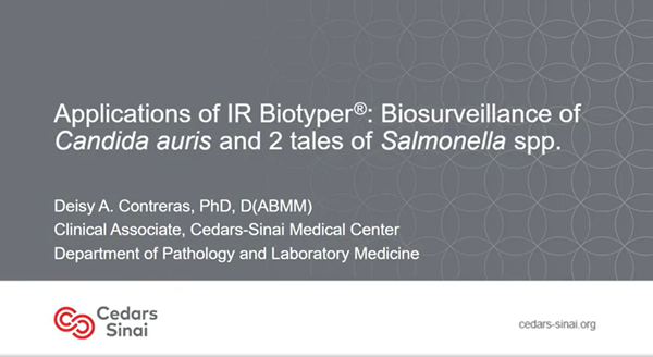 Applications of IR Biotyper® - Biosurveillance of Candida auris and 2 ...